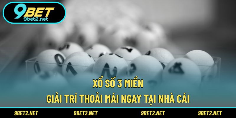 Xổ số 3 miền